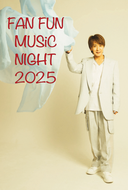 HIROYUKI SATO　FAN FUN MUSiC NIGHT 2025