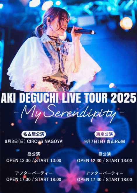 AKI DEGUCHI LIVE TOUR 2025